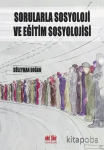 Sorularla Sosyoloji ve Eğitim Sosyoloji