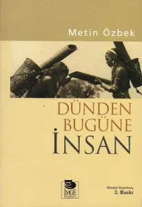 Dünden Bugüne İnsan