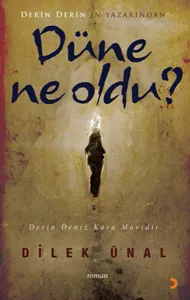 Düne Ne Oldu