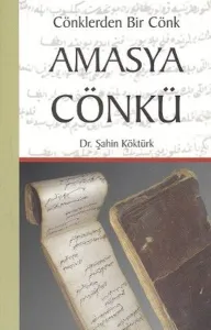 Amasya Cönkü (Cönklerden Bir Cönk)