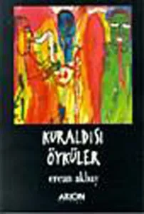 Kuraldışı Öyküler Kuraldışı Öyküler