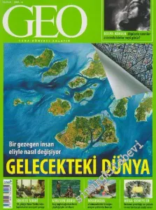 Geo Dergisi - Dosya: Gelecekteki Dünya -       Haziran