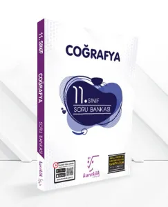 KAREKÖK 11.SINIF COĞRAFYA SORU BANKASI
