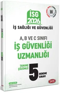 Data Yayınları 2026 İş Sağlığı Güvenliği (İSG) A, B ve C İş Güvenliği UzmanlığıTamamı Çözümlü 5 Deneme Sınavı
