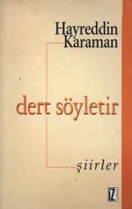 Dert Söyletir