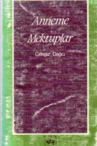 Anneme Mektuplar Bütün Eserleri 3