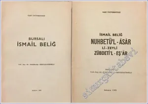 Nuhbetü'l-âsâr Li-Zeyli Zübdeti'l-Eş'âr / Bursalı İsmail Beliğ -