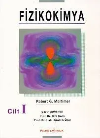 Fizikokimya Cilt: 1