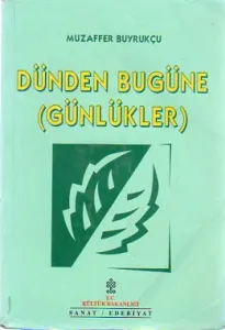 Dünden Bugüne (Günlükler)