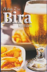 A'dan Z'ye Bira Kültürü CİLTLİ -