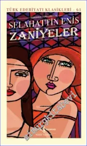 Zaniyeler  CİLTLİ -         2022
