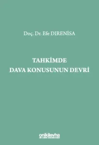 Tahkimde Dava Konusunun Devri