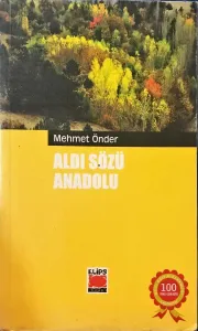Aldı Sözü Anadolu