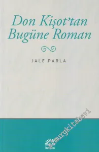 Don Kişot’tan Bugüne Roman -