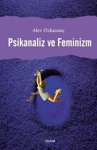 Psikanaliz Ve Feminizm