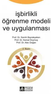 İşbirlikli Öğrenme Modeli ve Uygulanması