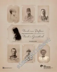 Nazlı'nın Defteri: Osman Hamdi Bey'in Çevresi = Nazlı's Guestbook: Osman Hamdi Bey's Circle -