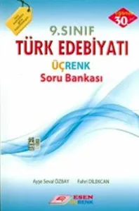 Esen Üçrenk Yayınları 9. Sınıf Türk Dili ve Edebiyatı Soru Bankası Esen Üçrenk
