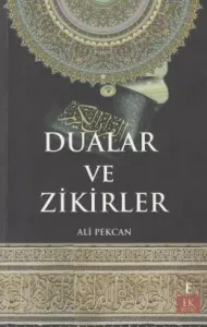 Dualar ve Zikirler