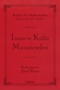 İman ve Küfür Muvazeneleri