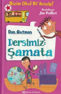 Bizim Okul Bi Acayip!,Dersimiz Şamata