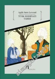 Türk Edebiyatı Tarihi Cilt 1: Edebiyat Tarihimizin Başlıca Sorunları, Edebiyat Tarihçisi Gözü ile Edebî Eserlerimiz, Arap ve Fars Edebiyatları, Edebiyat Tarihimizin Kaynakları -