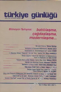 Türkiye Günlüğü Aylık Fikir ve Kültür Dergisi - Sayı: 2      Mayıs