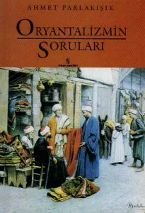 Oryantalizmin Soruları