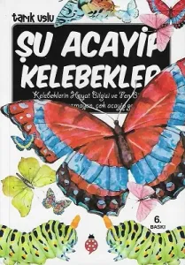 Şu Acayip Kelebekler