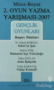 2. Oyun Yazma Yarışması 2007 Gençlik Oyunları