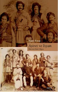 Aşiret ve İsyan; Batı'nın Kürt Algısı