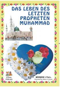 Almanca Peygamberimizin Hayatı Büyük Boy Das Leben Des Letzten Propheten Muhammad