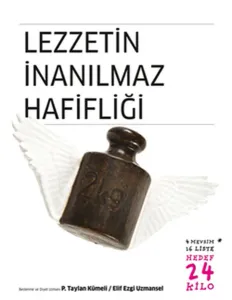 Lezzetin İnanılmaz Hafifliği