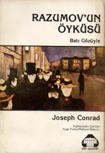 Razumov'un Öyküsü Batı Gözüyle