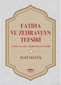 Fatiha ve Zehraveyn Tefsiri