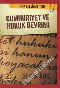 Cumhuriyet ve Hukuk Devrimi -