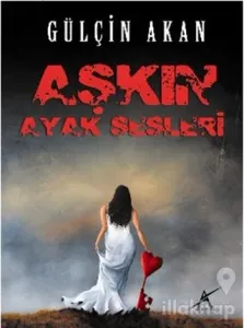 Aşkın Ayak Sesleri