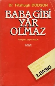 Baba Gibi Yar Olmaz