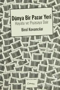 Dünya Bir Pazar Yeri