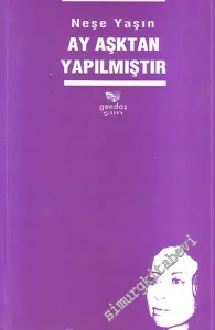 Ay Aşktan Yapılmıştır -        2001