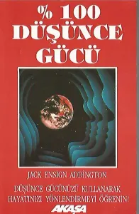 % 100 Düşünce Gücü