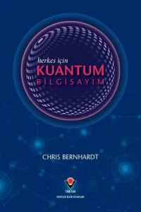Herkes İçin Kuantum Bilgisayım