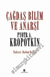 Çağdaş Bilim ve Anarşi -