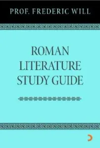 Roman Literature Study Guide