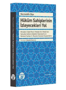 Hüküm Sahiplerinin İzeyecekleri Yol