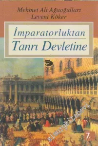 İmparatorluktan Tanrı Devletine -        2004