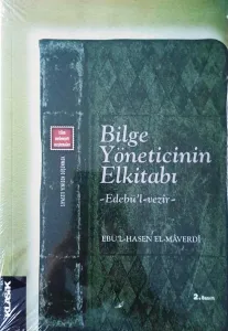 Bilge Yöneticinin Elkitabı Edebü'l Vezir