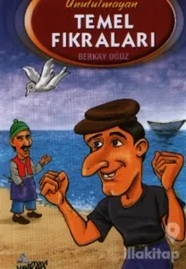 Unutulmayan Temel Fıkraları
