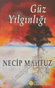 Güz Yılgınlığı -
