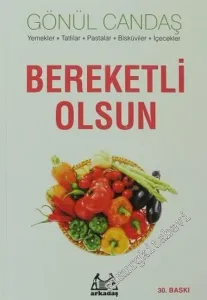 Bereketli Olsun: Yemek, Tatlı, Pasta, Bisküvi, İçeçekler -
